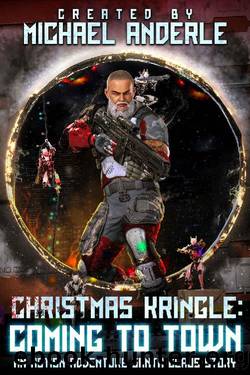 Christmas Kringle: Coming to Town by Michael Anderle