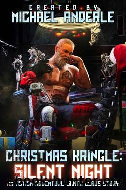Christmas Kringle: Silent Night by Michael Anderle