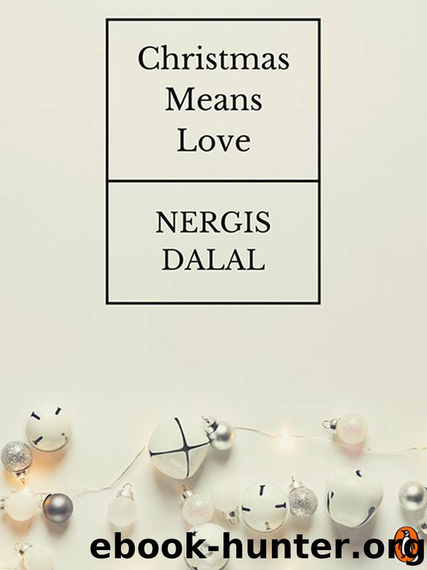 Christmas Means Love by Nergis Dalal