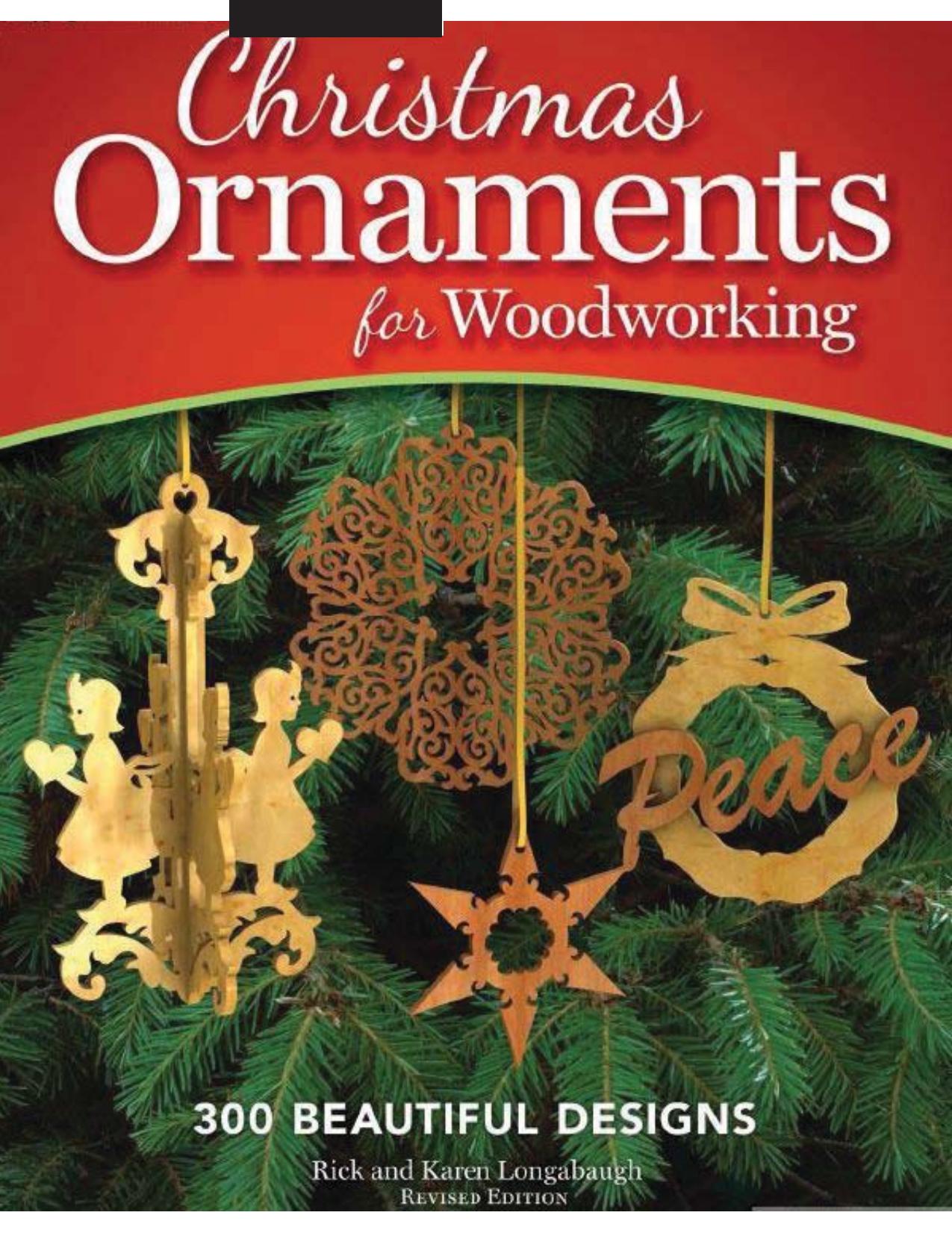 Christmas Ornaments for Woodworking - 300 Beautiful Designs By Rick Longabaugh_Redacted.pdf by jilanishanoor