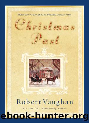 Christmas Past by Robert Vaughan