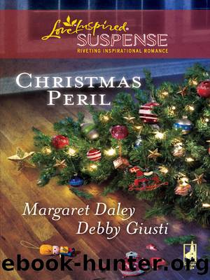 Christmas Peril_Merry Mayhem & Yule Die by Margaret Daley & Debby Giusti
