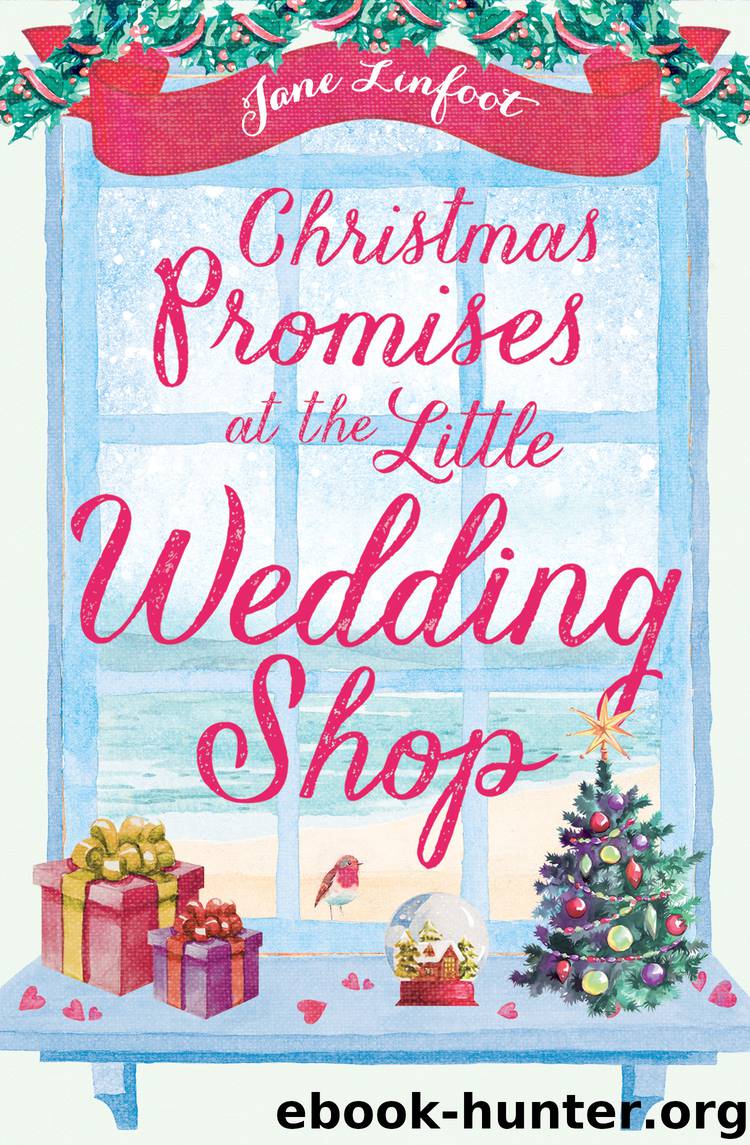 Christmas Promises at the Little Wedding Shop (The Little Wedding Shop by the Sea) by jane linfoot
