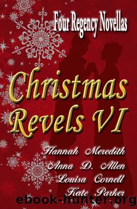 Christmas Revels VI by Hannah Meredith