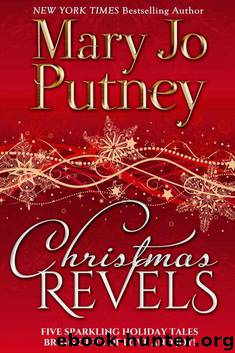 Christmas Revels by Mary Jo Putney