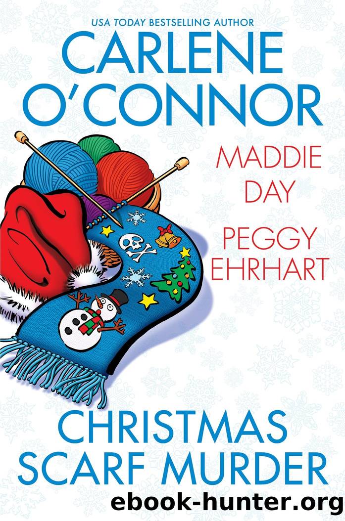 Christmas Scarf Murder by O'Connor Carlene; Day Maddie; Ehrhart Peggy