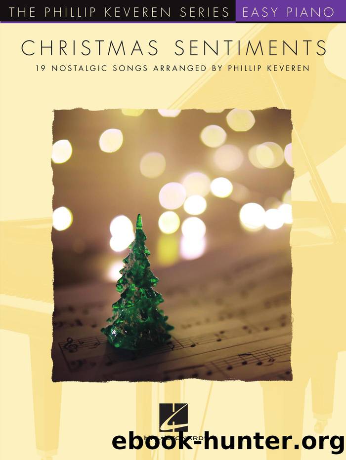 Christmas Sentiments by Hal Leonard Corp