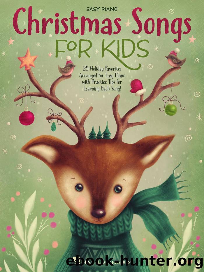 Christmas Songs for Kids: Easy Piano Book by Hal Leonard Corp.;