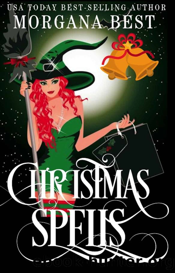 Christmas Spells by Morgana Best