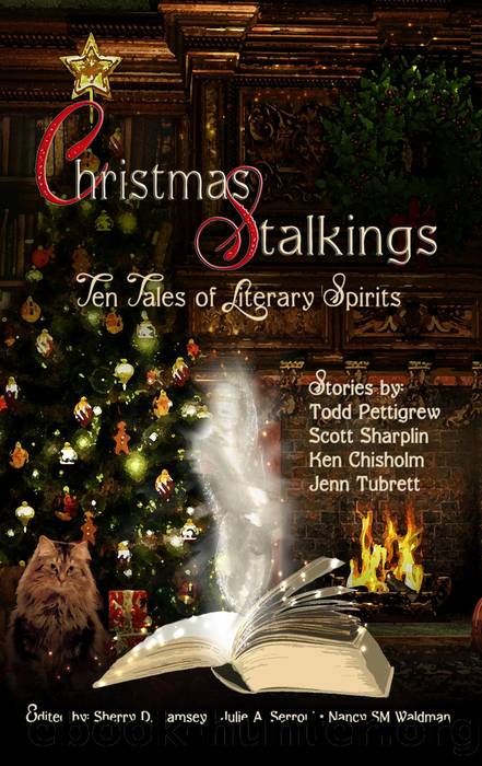 Christmas Stalkings by Todd Pettigrew & Scott Sharplin & Ken Chisholm & Jenn Tubrett