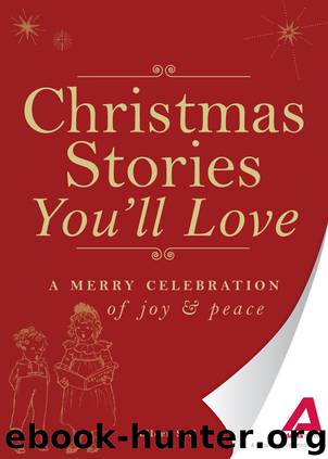 Christmas Stories You'll Love by Editors of Adams Media