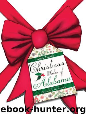 Christmas Tales of Alabama by Kelly Kazek