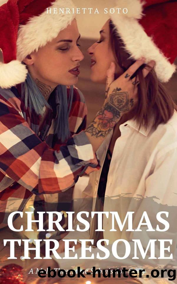 Christmas Threesome: A Male Threesome Submission Story by Henrietta Soto