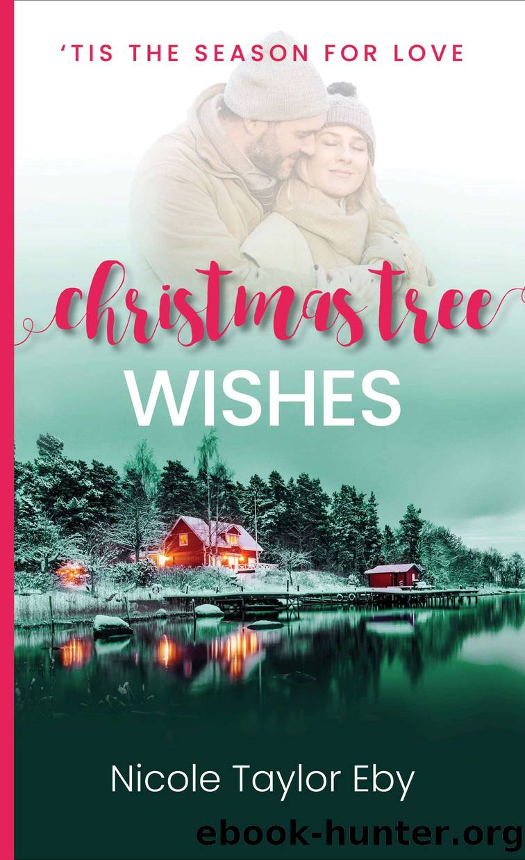 Christmas Tree Wishes by Nicole Taylor Eby