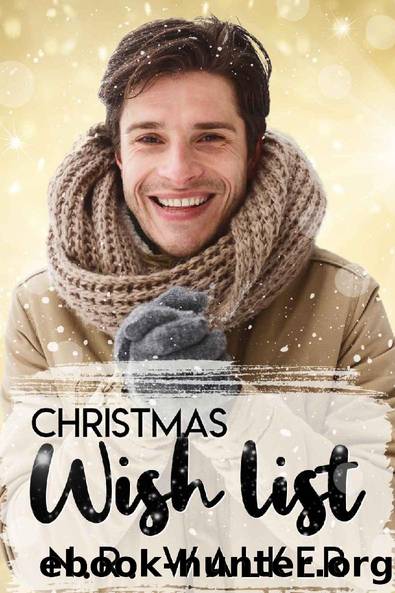 Christmas Wish List (Hartbridge Christmas Series Book 2) by N.R. Walker