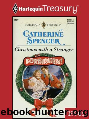 Christmas With A Stranger by Catherine Spencer