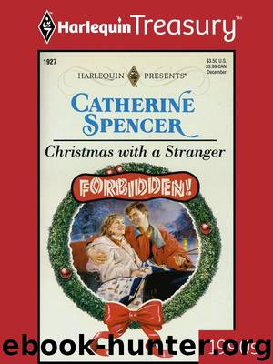 Christmas With A Stranger_Forbidden by Catherine Spencer