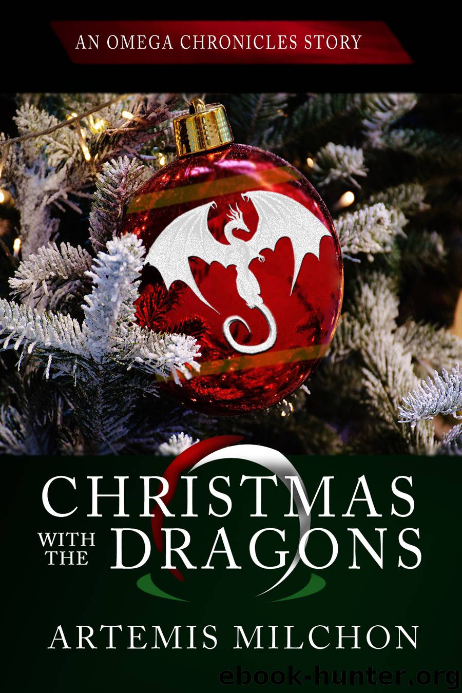 Christmas With The Dragons by Artemis Milchon