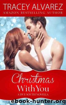 Christmas With You by Tracey Alvarez