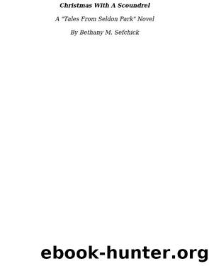 Christmas With a Scoundrel by Bethany M. Sefchick