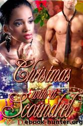 Christmas With a Scoundrel by Dahlia Rose
