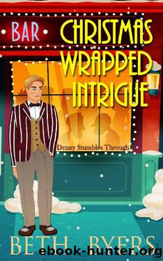 Christmas Wrapped Intrigue: A Violet Carlyle & Friends Mystery by Beth Byers