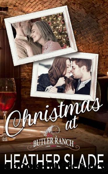 Christmas at Butler Ranch by Heather Slade