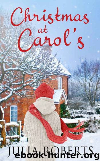 Christmas at Carol's by Julia Roberts
