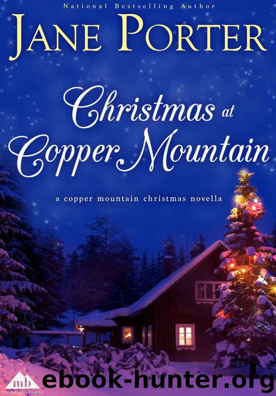 Christmas at Copper Mountain by Jane Porter