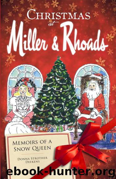 Christmas at Miller and Rhoads by Donna Strother Deekens