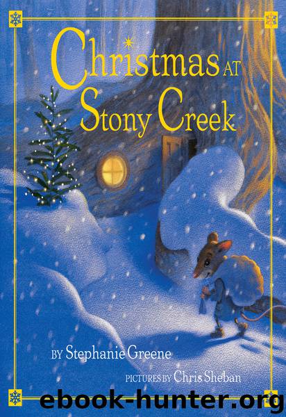 Christmas at Stony Creek by Stephanie Greene