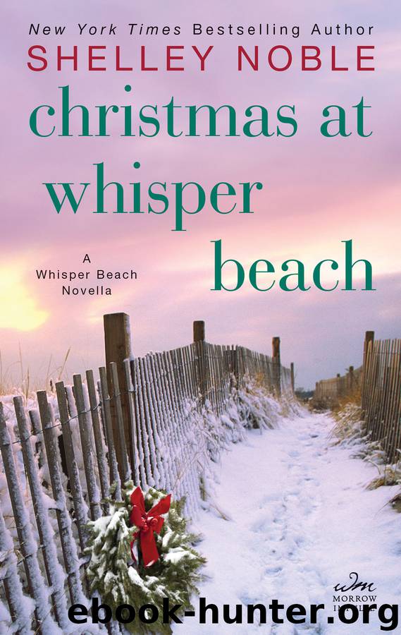 Christmas at Whisper Beach by Shelley Noble