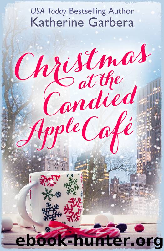Christmas at the Candied Apple Café by Katherine Garbera