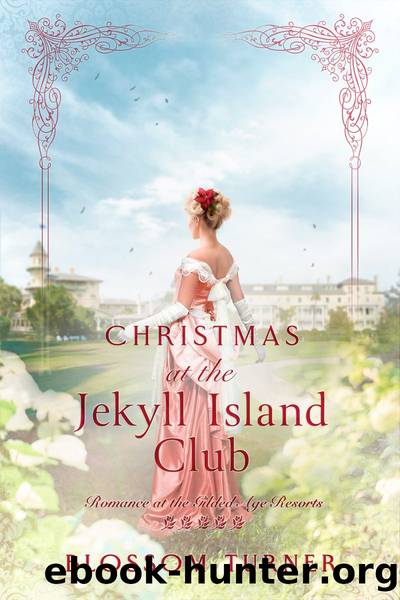 Christmas at the Jekyll Island Club by Blossom Turner