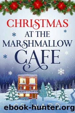 Christmas at the Marshmallow Cafe (Delightful Christmas Book 4) by CP Ward