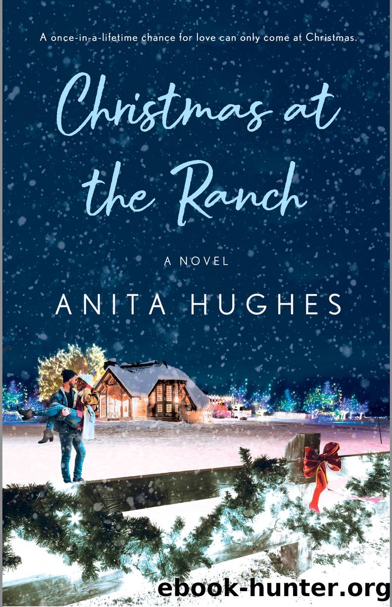 Christmas at the Ranch by Anita Hughes