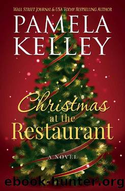 Christmas at the Restaurant (The Nantucket Restaurant series Book 2) by Pamela M. Kelley