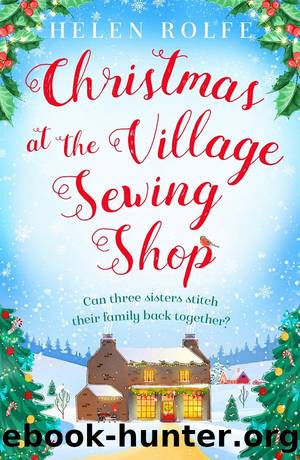 Christmas at the Village Sewing Shop by Helen Rolfe