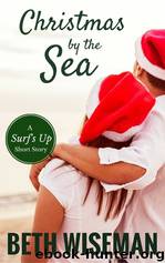 Christmas by the Sea by Beth Wiseman