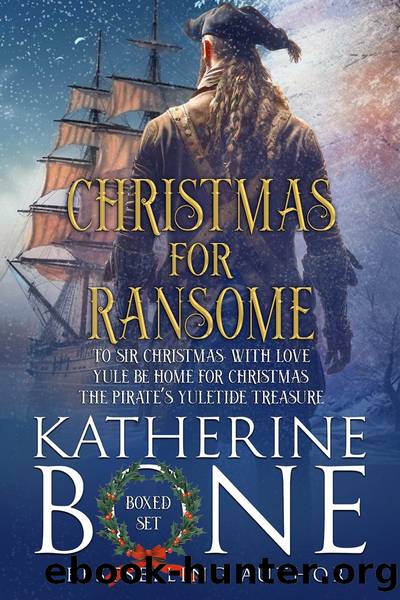 Christmas for Ransome by Katherine Bone