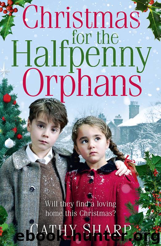 Christmas for the Halfpenny Orphans by Cathy Sharp