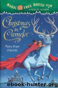 Christmas in Camelot: A Merlin Mission by Mary Pope Osborne