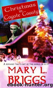 Christmas in Coyote County by Mary L Briggs