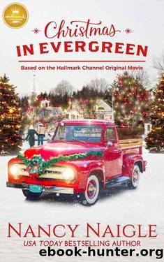 Christmas in Evergreen by Nancy Naigle