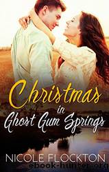 Christmas in Ghost Gum Springs by Nicole Flockton