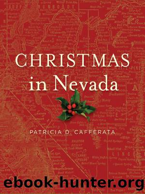 Christmas in Nevada by Cafferata Patricia D.;
