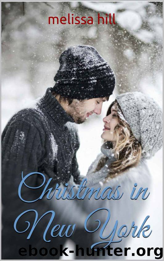 Christmas in New York by Hill Melissa