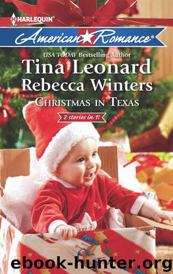 Christmas in Texas by Tina Leonard & Rebecca Winters