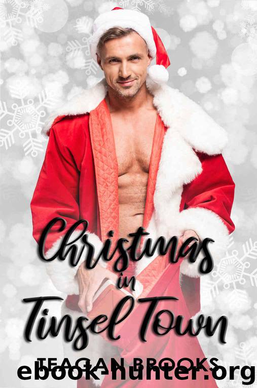 Christmas in Tinsel Town by Brooks Teagan