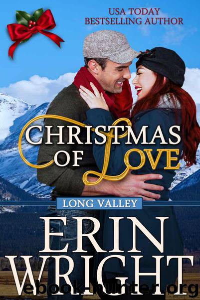 Christmas of Love: A Holiday Western Romance Novella (Long Valley Book 5) by Wright Erin